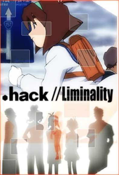 .���//���������� / .hack//Liminality
